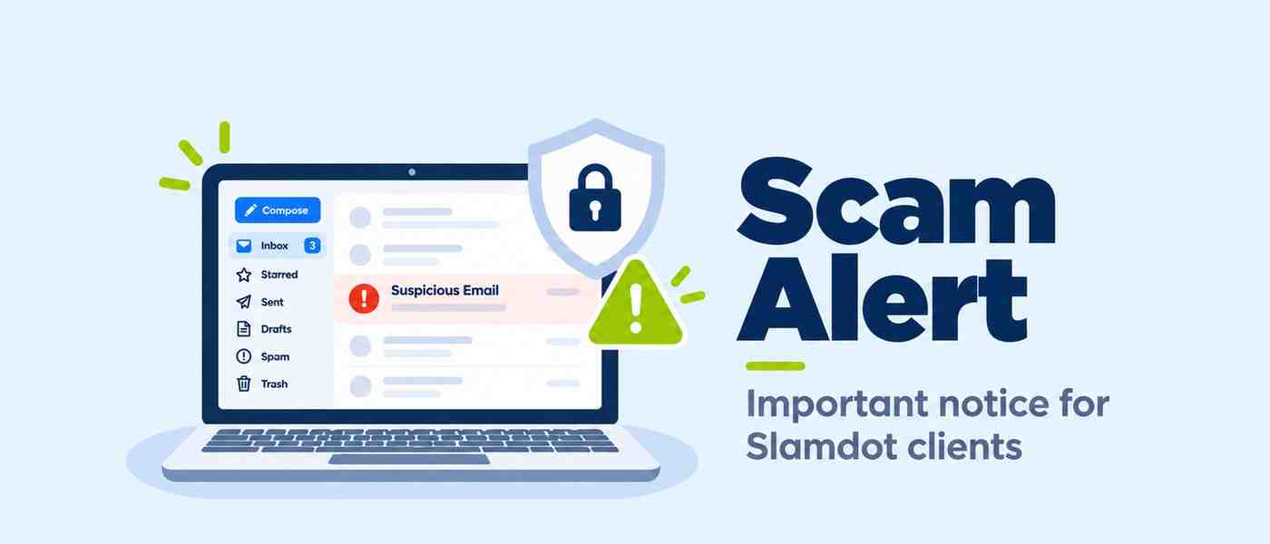 Scam Alert: Watch Out for Fake Emails Pretending to Be Slamdot